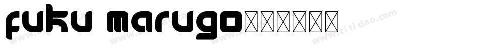 fuku marugo字体转换
